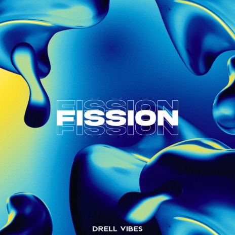 Fission | Boomplay Music