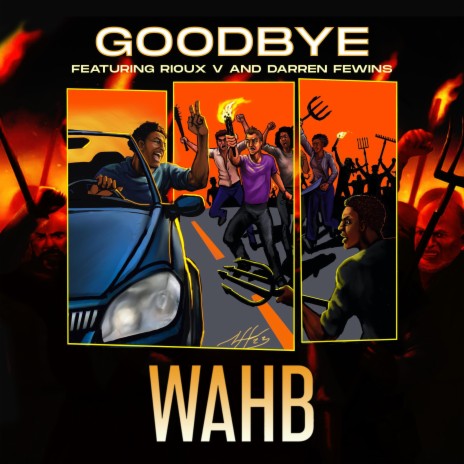 Goodbye ft. Rioux V | Boomplay Music