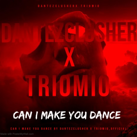 Can I make you dance (feat. Triomio_official) | Boomplay Music
