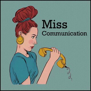 Miss Communication