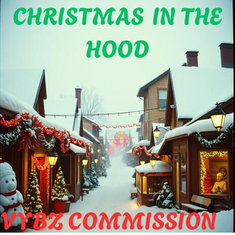 Christmas in the hood | Boomplay Music