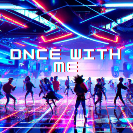 DNCE WITH ME | Boomplay Music