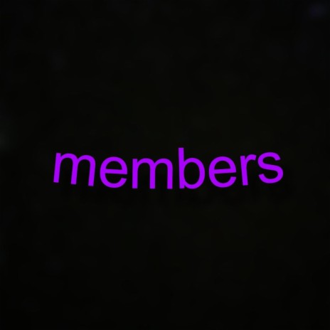 Members | Boomplay Music