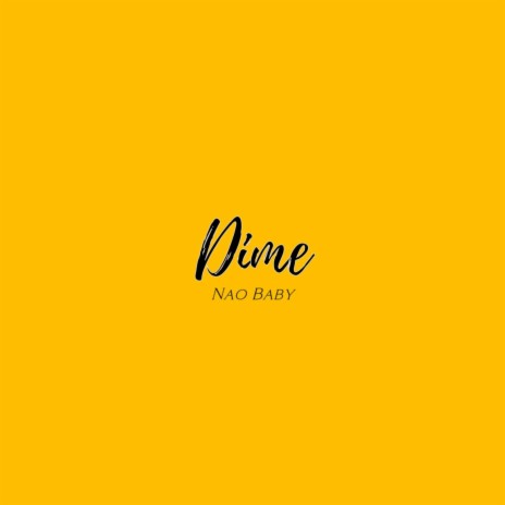 Dime | Boomplay Music