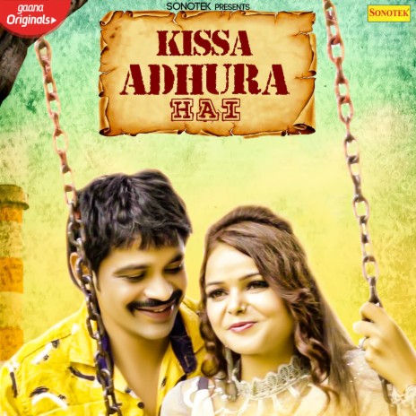 Kissa Adhura Hai | Boomplay Music