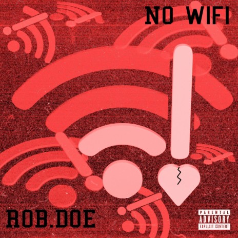 No Wifi | Boomplay Music