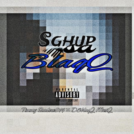 Sghup sa BlaqQ | Boomplay Music