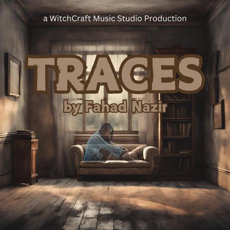 Traces | Boomplay Music