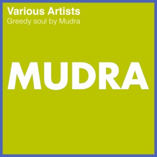 Greedy soul by Mudra