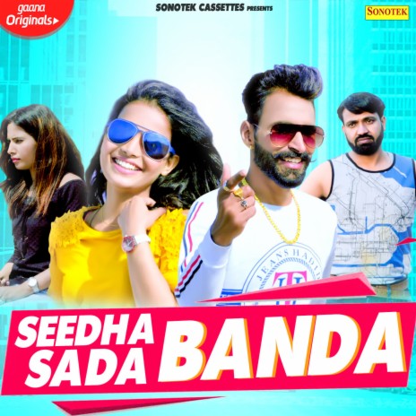 Seedha Sada Banda | Boomplay Music