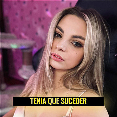 TENIA QUE SUCEDER ft. ANDRES NAVA | Boomplay Music