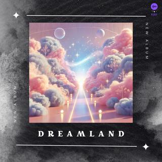 Dreamland