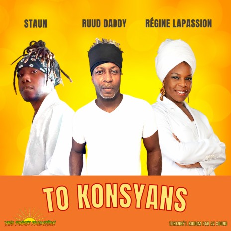 To konsyans ft. Staun & Régine Lapassion | Boomplay Music