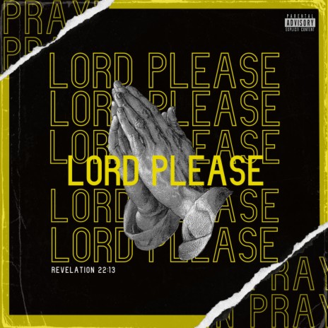 Lord Please