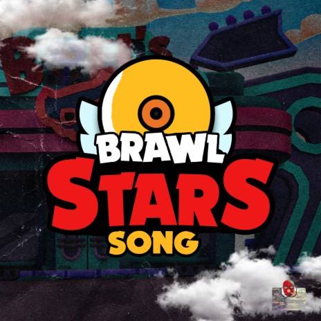 Brawl Stars Song | Boomplay Music