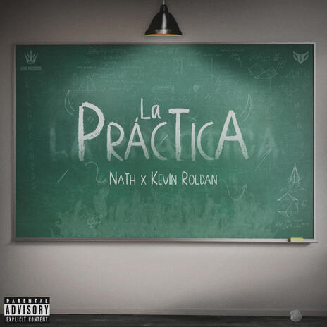 La practica ft. KEVIN ROLDAN | Boomplay Music