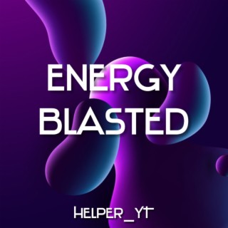 Energy Blasted