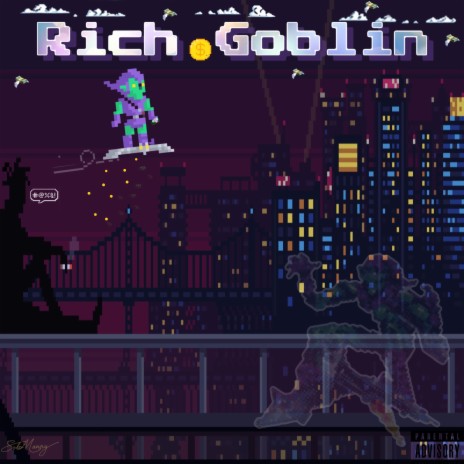Rich Goblin! | Boomplay Music