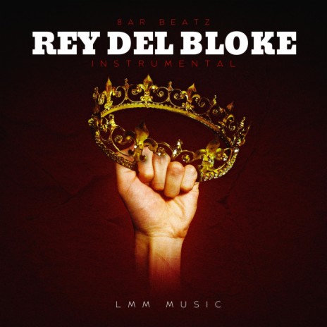 Rey Del Bloke | Boomplay Music