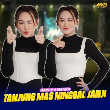 Tanjung Mas Ninggal Janji | Boomplay Music