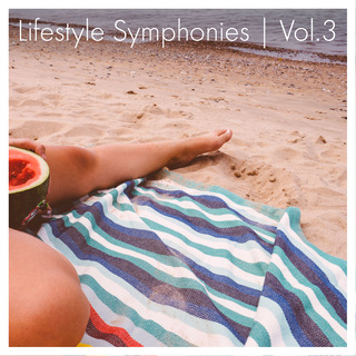 Lifestyle Symphonies, Vol. 3