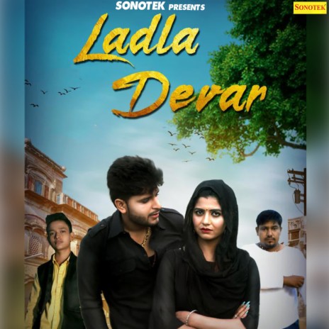 Ladla Devar | Boomplay Music