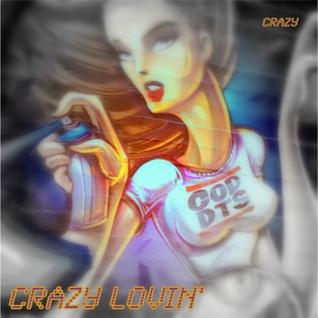 Crazy Lovin' | Boomplay Music