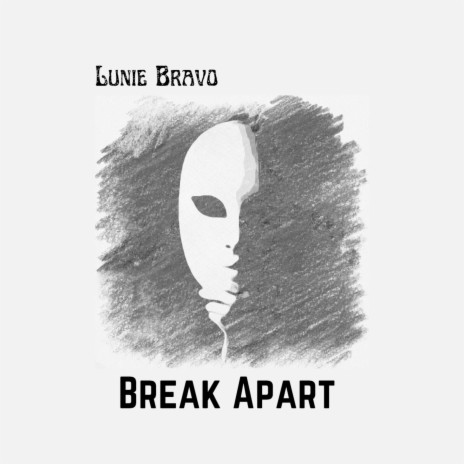 Break Apart | Boomplay Music