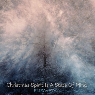 Christmas Spirit Is A State Of Mind lyrics | Boomplay Music