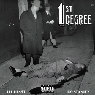 1st Degree