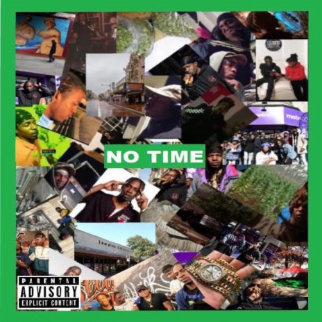 No Time | Boomplay Music