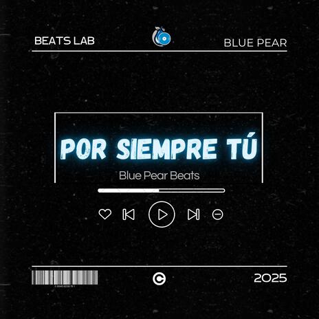 Por Siempre Tú | Boomplay Music