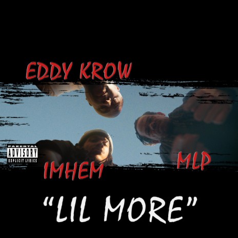 Lil more ft. IMHEM & MLP | Boomplay Music