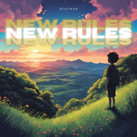 New Rules | Boomplay Music