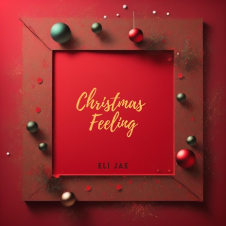 Christmas Feeling | Boomplay Music