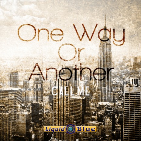 One Way Or Another | Boomplay Music