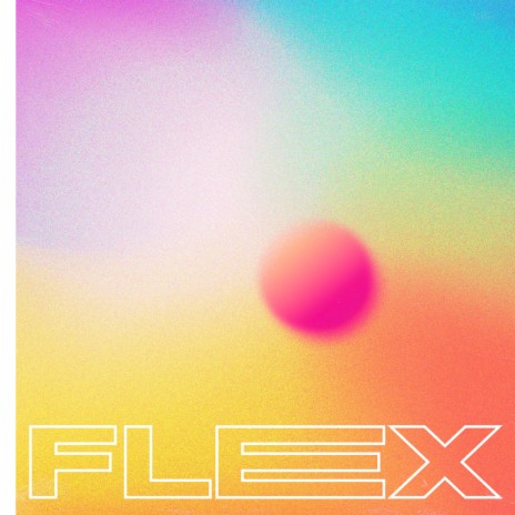 FLEX | Boomplay Music