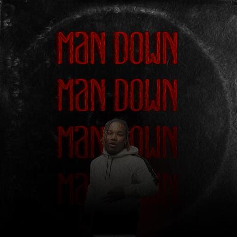 Man Down ft. RellOnDaBeat | Boomplay Music