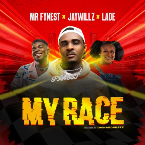 My Race ft. jaywillz & ladé | Boomplay Music
