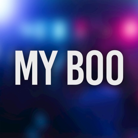 My Boo ft. Erisa Nicole | Boomplay Music