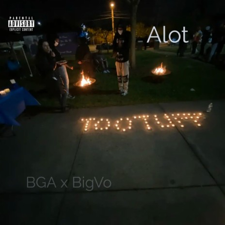 Alot ft. BigVo | Boomplay Music