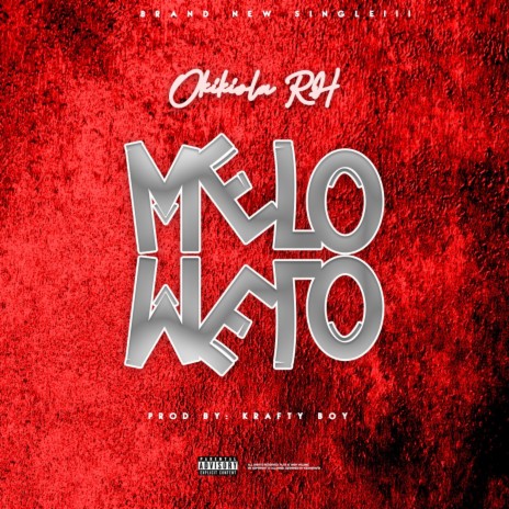 Melo Melo | Boomplay Music