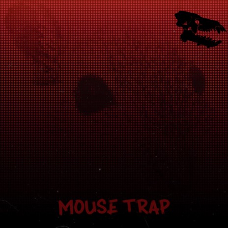 Mouse Trap