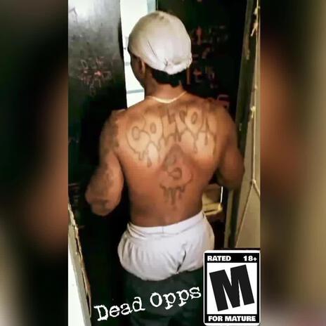 Dead opps | Boomplay Music