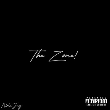 The Zone! | Boomplay Music