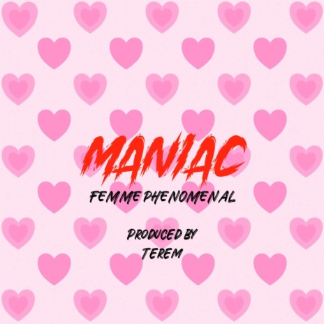 Maniac ft. Terem | Boomplay Music