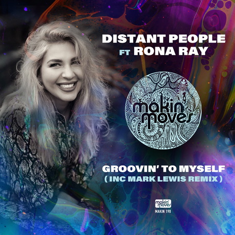 Groovin' to Myself (Original Mix) [feat. Rona Ray] | Boomplay Music