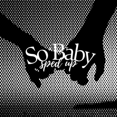 So Baby (Sped-Up) ft. Rugare Rue | Boomplay Music