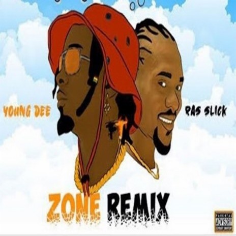 Zone Remix ft. Ras Slick. | Boomplay Music
