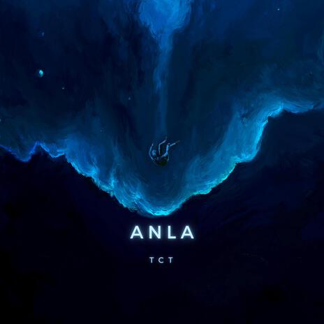 Anla | Boomplay Music